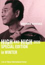 SUGIYAMA.KIYOTAKA "High & High" 2020 Special Edition in Winter [2DVD+2CD]