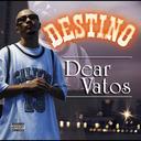 Dear Vatos