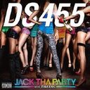 JACK THA PARTY wit' THA DSC [CD+DVD]/DS 455