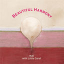 Beautiful Harmony/ with ȥ륭