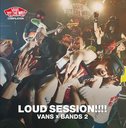 VANS COMPILATION LOUD SESSION!!!! VANSBANDS 2