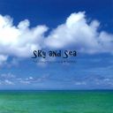 Sky and Sea