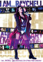 I am... RAYCHELL 10th Anniversary Live & Music Video Collection [2Blu-ray+3CD/]