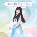 TV˥֥󥸥塦른ץץ˥󥰥ơ: Love is MY RAIL [DVDս]