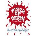 PIZZA OF DEATH Video Anthology