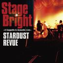 Stage Bright A Cappella & Acoustic Live [DVDս]