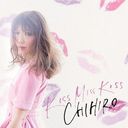 KISS MISS KISS/CHIHIRO