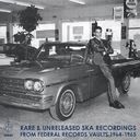 Rare & Unreleased Ska Recordings from Federal Records Vaults 1964-1965