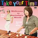 Take Your Time ޥФˤ褦