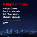 A Night in Tokyo (Live at Bunkamura Orchard Hall 2013) [SHM-CD]/