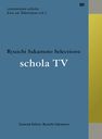 commmons schola: Live on Television vol.1 Ryuichi Sakamoto Selections: schola TV