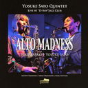 Alto Madness - Yosuke Sato Quintet Live At "D-Bop" Jazz Club