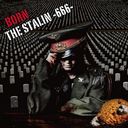 THE STALIN -666- [A] [CD+DVD]