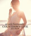 ayumi hamasaki COUNTDOWN LIVE 2013-2014 A