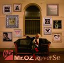 Re:verse/Mr.OZ