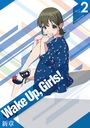 Wake Up, Girls!  vol.2