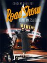 CONCERT TOUR 2011 Road Show [Blu-ray]