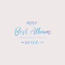 mao Best Album voice