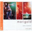 LIVE 2002 Marigold