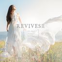 REVIVES II -Lia Sings beautiful anime songs-