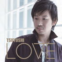 LOVE/TSUYOSHI