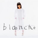 blanche ҥǥåǥ[UHQCD+DVD]