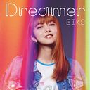 Dreamer/EIKO