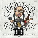 TOKYO RAP CARTEL