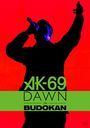 DAWN in BUDOKAN [̾]/AK-69