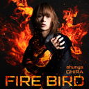 FIRE BIRD [ (Red Edition)]