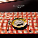 Love Somebody