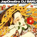 JAPONEERA/DJ BAKU