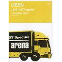 DEEN LIVE JOY Special YOKOHAMA ARENA