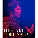 HIDEAKI TOKUNAGA CONCERT TOUR '08-'09 SINGLES BEST [] [Blu-ray]