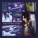 RAP STRUCTURE/DJ 2SHAN