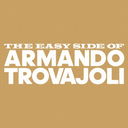 THE EASY SIDE OF ARMANDO TROVAJOLI ꥸʥ륵ɥȥåХ