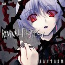  PHANTASM  Revival Prophecy [DVDս]/ե󥿥 (FES CV: 縶椤)