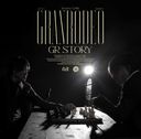 GR STORY []/GRANRODEO