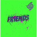 FRIENDS [CD+DVD]