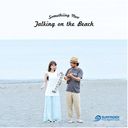 Talking on the beach/Somethiing New