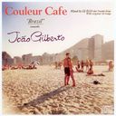 Couleur cafe "Brazil" meets Joan Gilberto Mixed by DJ KGO aka Tanaka keigo with Great 34 Songs