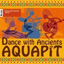 Dance With Ancients