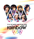 ˡWEST LIVE TOUR 2021 rainboW