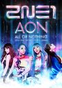 2014 2NE1 WORLD TOUR ALL OR NOTHING in Japan/2NE1