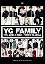 YG FAMILY WORLD TOUR 2014 -POWER- in Japan