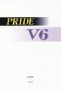 PRIDE V6