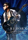 TSUYOSHI NAGABUCHI Acoustic Tour 2021 REBORN/Ĺ޼ 