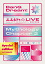 BanG Dream! 11thLIVE/Mythology Chapter 2 Special edition -LIVE BEST-