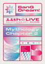 BanG Dream! 11thLIVE/Mythology Chapter 2