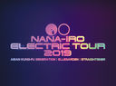 NANA-IRO ELECTRIC TOUR 2019 []